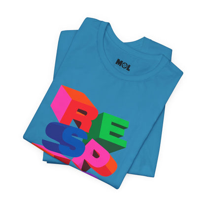 Unisex-T-Shirt – Design Respect
